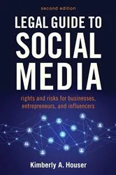 Book cover of Legal Guide to Social Media, Second Edition by Kimberly A. Houser