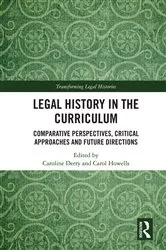 Book cover of Legal History in the Curriculum by Caroline Derry