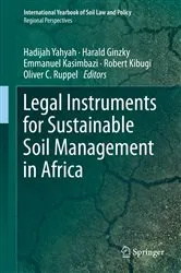 Book cover of Legal Instruments for Sustainable Soil Management in Africa by Hadijah Yahyah