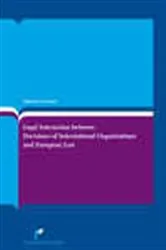 Book cover of Legal Interaction between Decisions of International Organizations and European Law by N. Lavranos