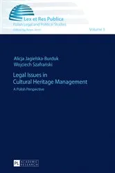 Book cover of Legal Issues in Cultural Heritage Management by Anna Jaroń