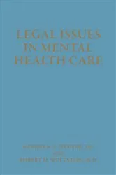 Book cover of Legal Issues in Mental Health Care by B.A. Weiner