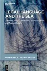 Book cover of Legal Language and the Sea by Mary C. Lavissière