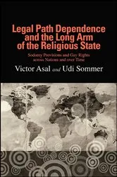 Book cover of Legal Path Dependence and the Long Arm of the Religious State by Victor Asal