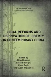 Book cover of Legal Reforms and Deprivation of Liberty in Contemporary China by Elisa Nesossi