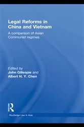 Book cover of Legal Reforms in China and Vietnam by John Gillespie