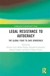Book cover of Legal Resistance to Autocracy by Octávio Luiz Motta Ferraz