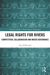Book cover of Legal Rights for Rivers by Erin O'Donnell