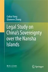 Book cover of Legal Study on China’s Sovereignty over the Nansha Islands by Cuibai Yang