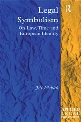 Book cover of Legal Symbolism by Jiří Přibáň