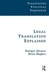 Book cover of Legal Translation Explained by Enrique Alcaraz