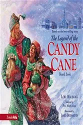 Book cover of Legend of the Candy Cane by Lori Walburg