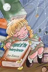 Book cover of Legend of the Dewberry Harvester by Jan Ezelle