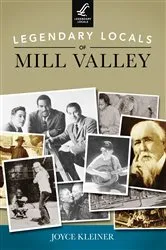 Book cover of Legendary Locals of Mill Valley by Unknown
