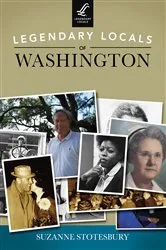 Book cover of Legendary Locals of Washington by Unknown