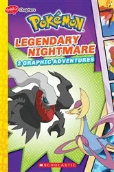 Book cover of Legendary Nightmare (Pokémon: Graphic Collection) by Meredith Rusu