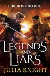 Book cover of Legends and Liars by Julia Knight
