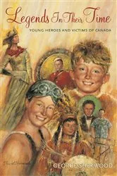 Book cover of Legends In Their Time by George Sherwood