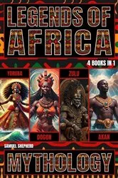 Book cover of Legends of Africa by Samuel Shepherd