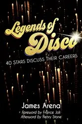 Book cover of Legends of Disco by James Arena