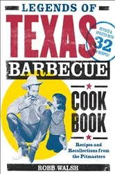 Book cover of Legends of Texas Barbecue Cookbook by Robb Walsh