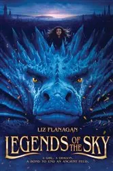 Book cover of Legends of the Sky by Liz Flanagan