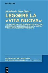 Book cover of Leggere la «Vita Nuova» by Myrtha de Meo-Ehlert
