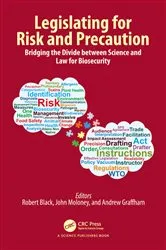 Book cover of Legislating for Risk and Precaution by Robert Black