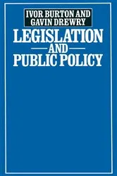 Book cover of Legislation and Public Policy by Ivor Burton