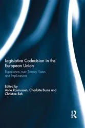 Book cover of Legislative Codecision in the European Union by Anne Rasmussen