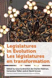 Book cover of Legislatures in Evolution / Les législatures en transformation by Charles Feldman
