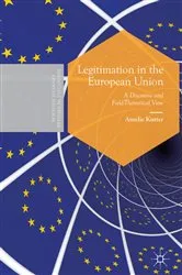Book cover of Legitimation in the European Union by Amelie Kutter