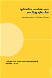 Book cover of Legitimationsmechanismen des Biographischen by Hans-Gert Roloff