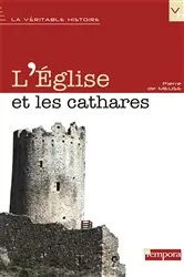 Book cover of L'Eglise et les Cathares by Pierre de Meuse