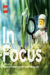 Book cover of LEGO in Focus by LEGO
