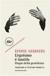 Book cover of L'egoismo è inutile. Elogio della gentilezza by Unknown