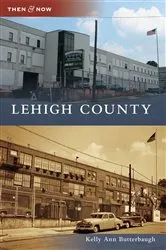 Book cover of Lehigh County by Kelly Ann Butterbaugh
