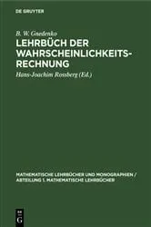 Book cover of Lehrbüch der Wahrscheinlichkeitsrechnung (7th ed.) by B. W. Gnedenko