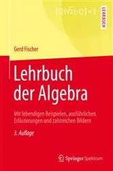 Book cover of Lehrbuch der Algebra (3rd ed.) by Gerd Fischer