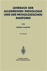 Book cover of Lehrbuch der Allgemeinen Pathologie und der Pathologischen Anatomie (26th ed.) by Herwig Hamperl