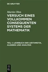 Book cover of Lehrbuch der Arithmetik, Algebra und Analysis by Martin Ohm