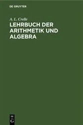 Book cover of Lehrbuch der Arithmetik und Algebra by A. L. Crelle