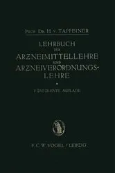 Book cover of Lehrbuch der: Arzneimittellehre und Arzneiverordnungslehre (15th ed.) by H. von Tappeiner