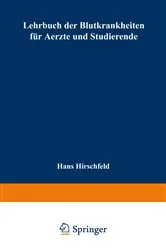 Book cover of Lehrbuch der Blutkrankheiten für Aerzte und Studierende by Hans Hirschfeld