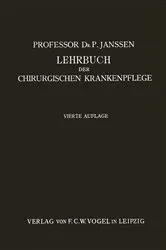 Book cover of Lehrbuch der Chirurgischen Krankenpflege (4th ed.) by P. Janssen
