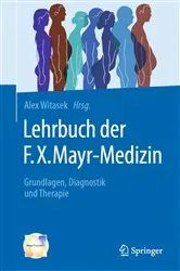 Book cover of Lehrbuch der F.X. Mayr-Medizin by Alex Witasek