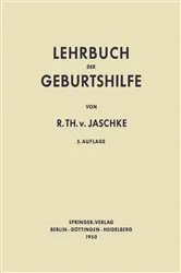Book cover of Lehrbuch der Geburtshilfe (5th ed.) by Rudolf T.v. Jaschke