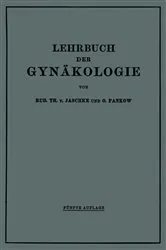 Book cover of Lehrbuch der Gynäkologie (5th ed.) by Rud. Th. V. Jaschke
