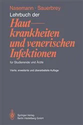 Book cover of Lehrbuch der Hautkrankheiten und venerischen Infektionen für Studierende und Ärzte (4th ed.) by T. Nasemann