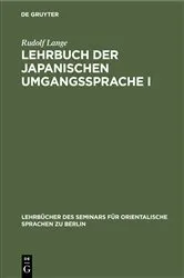 Book cover of Lehrbuch der japanischen Umgangssprache I by Rudolf Lange